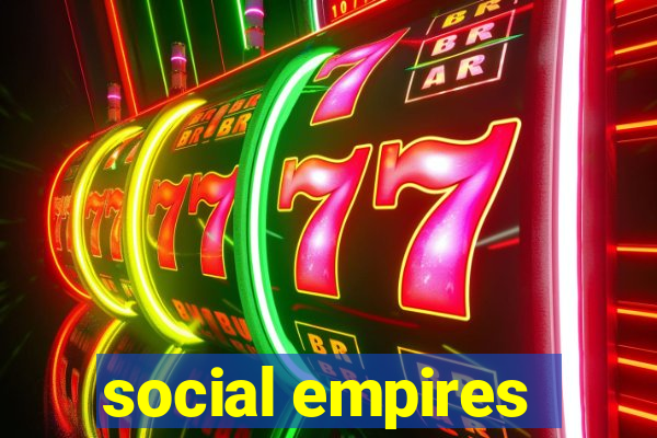 social empires